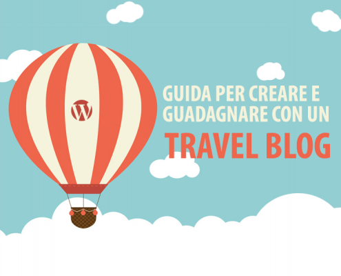 creare e guadagnare con un travel blog