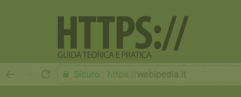 Guida HTTPS teorica pratica