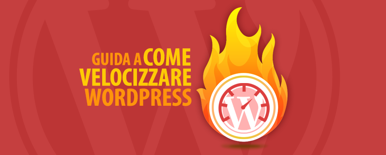 Come Velocizzare Wordpress