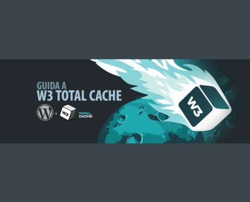 Guida W3 Total Cache W3TC