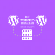 Due installazioni di WordPress stesso dominio e hosting