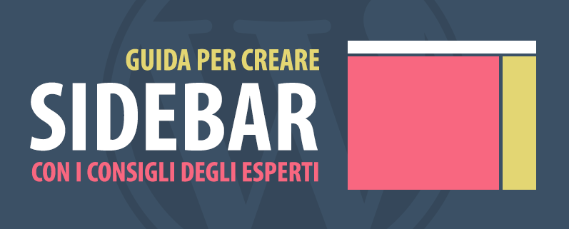 creare sidebar wordpress la guida degli esperti