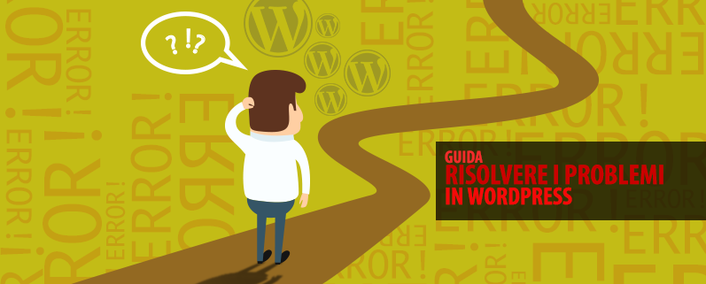 Risolvere i problemi in WordPress