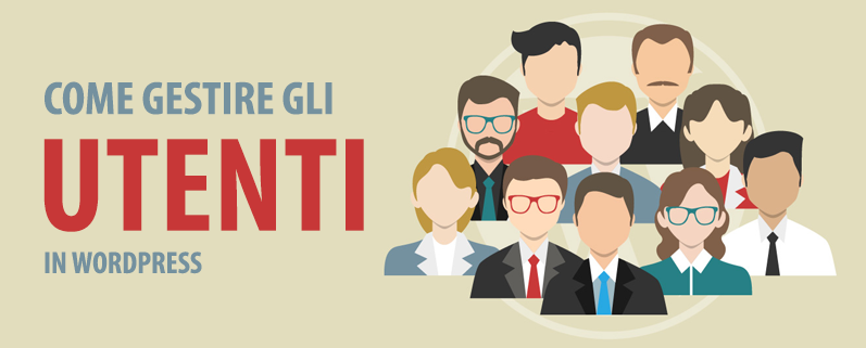 creare e gestire utenti wordpress