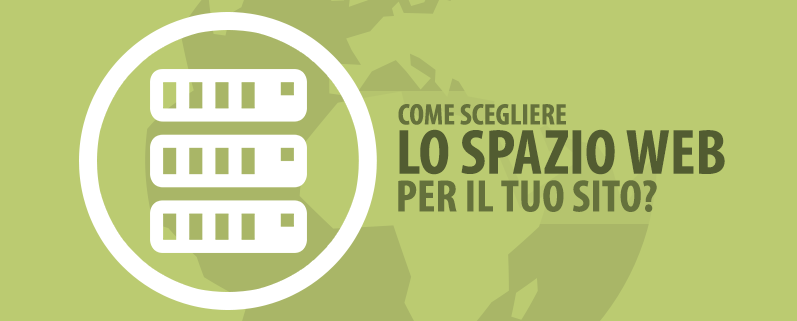 Scegliere lo Spazio Web