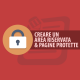 Creare area riservata pagine protette da password