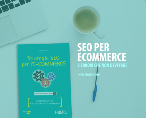 SEO per E-Commerce - 5 errori da non fare