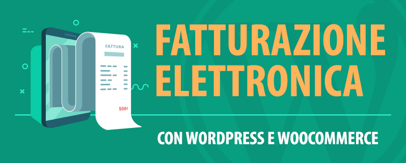 fattura elettronica wordpress woocommerce